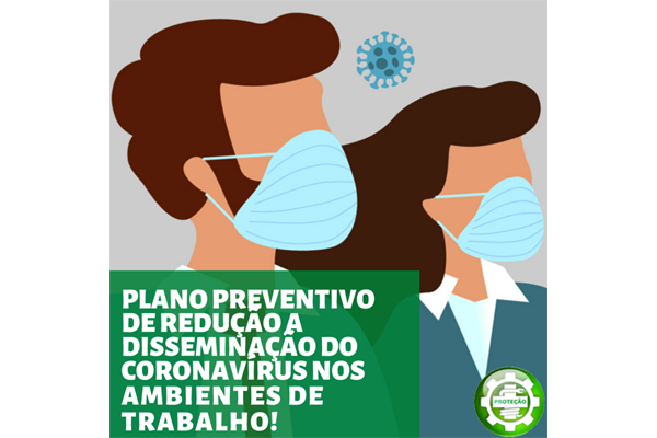 PLANO PREVENTIVO DE REDUÇÃO A DISSEMINAÇÃO DO CORONAVÍRUS